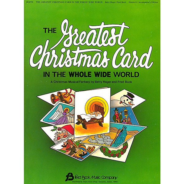 Fred Bock Music The Greatest Christmas Card DIRECTOR MAN composed by Fred Bock