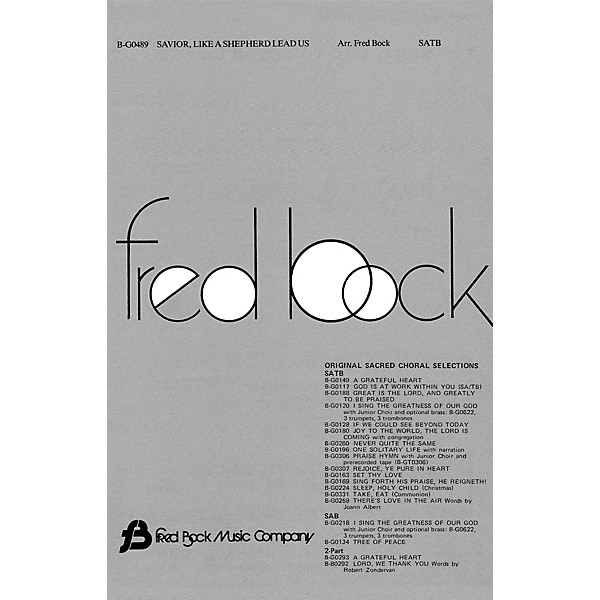 Fred Bock Music Savior, Like a Shepherd Lead Us SATB arranged by Fred Bock