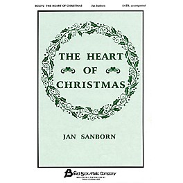 Fred Bock Music The Heart of Christmas SATB Divisi composed by Jan Sanborn