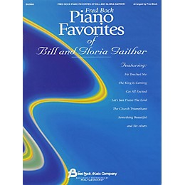 Fred Bock Music Fred Bock Piano Favorites of Bill and Gloria Gaither (Piano Solo) performed by Bill Gaither