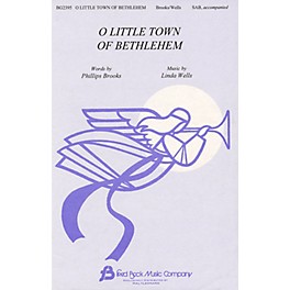 Fred Bock Music O Little Town of Bethlehem SAB composed by Linda Wells