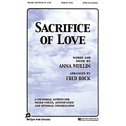 Fred Bock Music Sacrifice of Love SATB arranged by Fred Bock