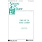 Fred Bock Music Trust in the Lord (SATB) SATB composed by Lloyd Larson thumbnail