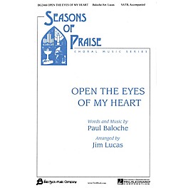 Fred Bock Music Open the Eyes of My Heart (Seasons of Praise Choral Music Series) SATB arranged by Jim Lucas