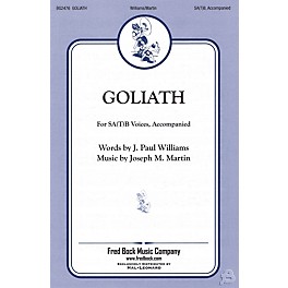 Fred Bock Music Goliath SA(T)B composed by J. Paul Williams/Joe Martin