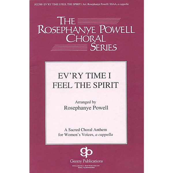 Gentry Publications Ev'ry Time I Feel the Spirit SSAA A Cappella arranged by Rosephanye Powell