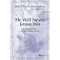 Fred Bock Music He Will Never Leave You SATB arranged by Cherry T. Garasi thumbnail