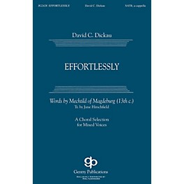 Gentry Publications Effortlessly SSAATTBB A Cappella composed by David Dickau