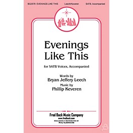 Fred Bock Music Evenings Like This SATB arranged by Phillip Keveren