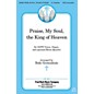 Fred Bock Music Praise, My Soul, the King of Heaven SATB arranged by Dale Grotenhuis thumbnail