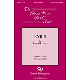 Gentry Publications Kyrie SSATB A Cappella composed by Joshua B. Himes