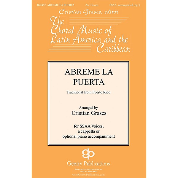 Gentry Publications Abreme La Puerta SSAA arranged by Cristian Grases