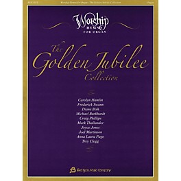 Fred Bock Music The Golden Jubilee Collection (Worship Hymns for Organ)