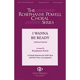 Gentry Publications I Wanna Be Ready SAB arranged by Rosephanye Powell