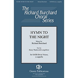 Gentry Publications Hymn to the Night SATB DV A Cappella composed by Richard Burchard