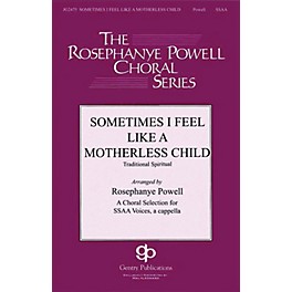 Gentry Publications Sometimes I Feel Like a Motherless Child SSAA A Cappella arranged by Rosephanye Powell