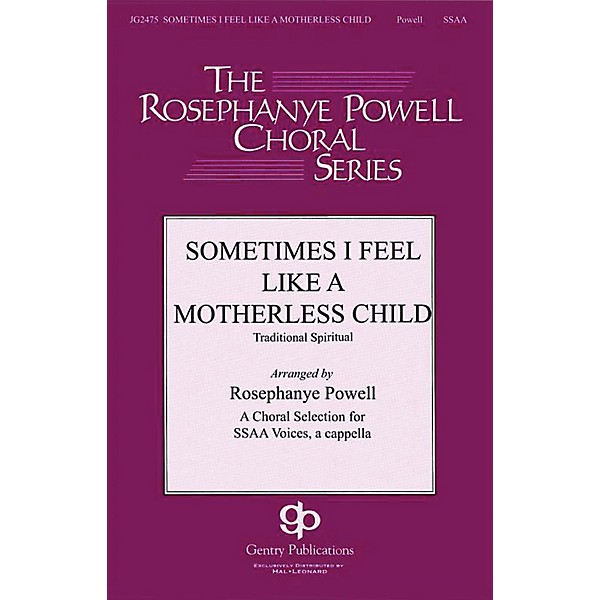 Gentry Publications Sometimes I Feel Like a Motherless Child SSAA A Cappella arranged by Rosephanye Powell
