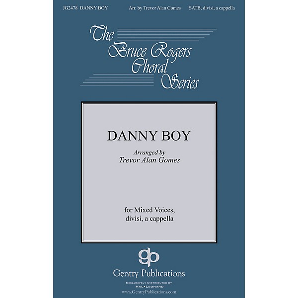 Gentry Publications Danny Boy SATB DV A Cappella arranged by Trevor Gomes