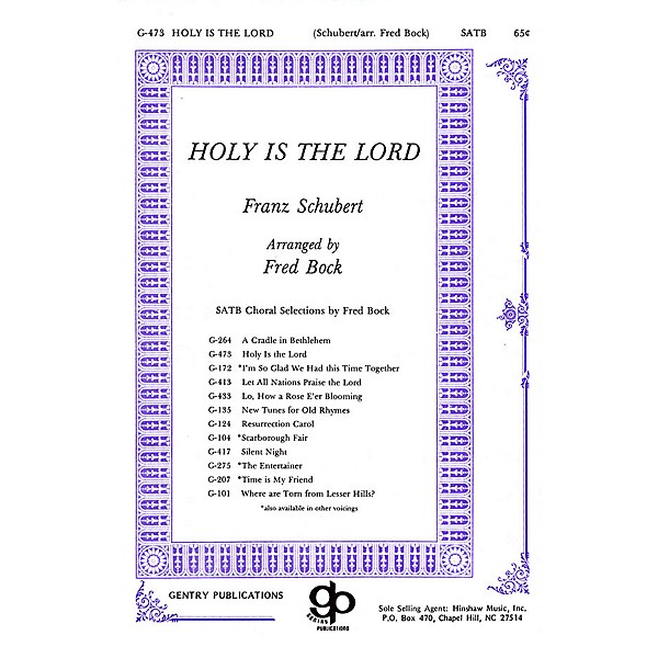 Fred Bock Music Holy Is the Lord SATB arranged by Fred Bock