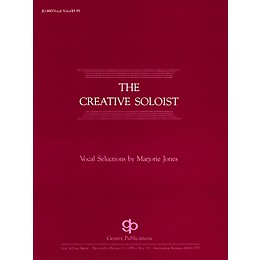 Gentry Publications The Creative Soloist Vocal Solos composed by Jones Marjor