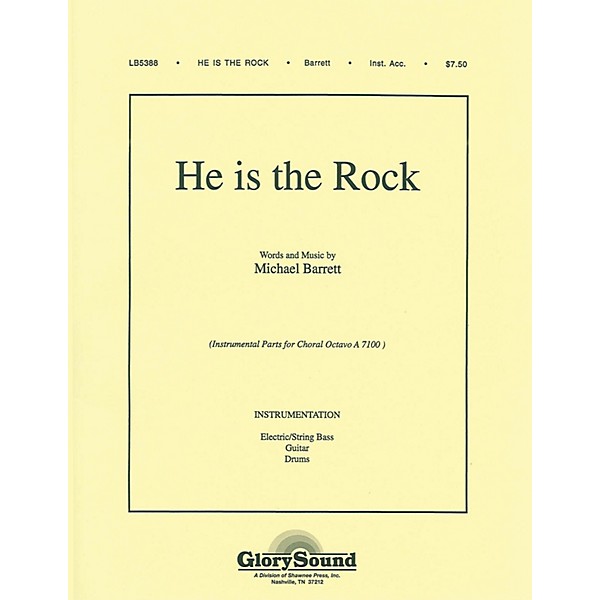 Shawnee Press He Is the Rock IPAKB composed by Michael Barrett