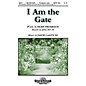 Shawnee Press I Am the Gate SATB composed by Herb Frombach thumbnail