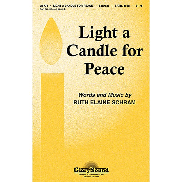 Shawnee Press Light a Candle for Peace SATB composed by Ruth Elaine Schram