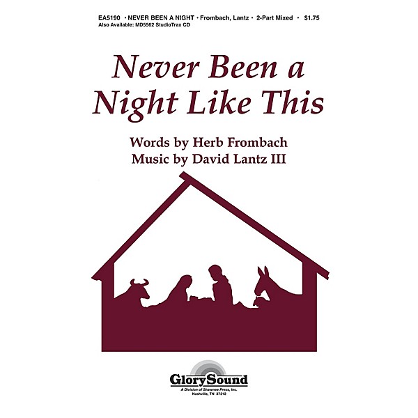 Shawnee Press Never Been a Night Like This 2 Part Mixed composed by Herb Frombach