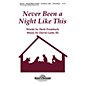 Shawnee Press Never Been a Night Like This 2 Part Mixed composed by Herb Frombach thumbnail