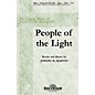 Shawnee Press People of the Light SATB composed by Joseph M. Martin thumbnail