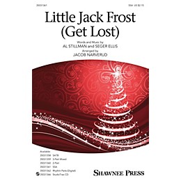 Shawnee Press Little Jack Frost Get Lost SSA arranged by Jacob Narverud