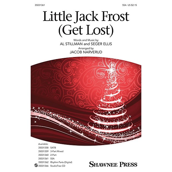 Shawnee Press Little Jack Frost Get Lost SSA arranged by Jacob Narverud
