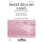 Shawnee Press Sweet Beulah Land (from Gospel Voices) SATB arranged by Stan Pethel thumbnail