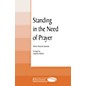 Shawnee Press Standing in the Need of Prayer (Shawnee Press Cathedral Series) SAT(B) arranged by Earlene Rentz thumbnail