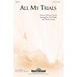 Shawnee Press All My Trials (Traditional Spiritual) SSA arranged by Tom Fettke thumbnail