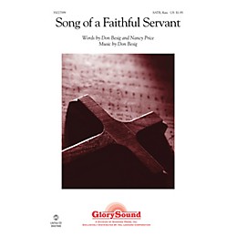 Shawnee Press Song of a Faithful Servant SATB WITH FLUTE (OR C-INST) composed by Don Besig