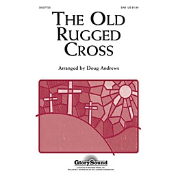 Shawnee Press The Old Rugged Cross SAB arranged by Doug Andrews