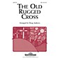 Shawnee Press The Old Rugged Cross SAB arranged by Doug Andrews thumbnail