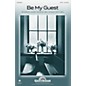 Shawnee Press Be My Guest SATB composed by Stan Pethel thumbnail