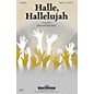 Shawnee Press Halle, Hallelujah! SATB, ACCOMP WITH OPT. PERCUSS arranged by Dave and Jean Perry thumbnail