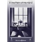 Shawnee Press In the Palm of His Hand SATB arranged by Jon Paige thumbnail