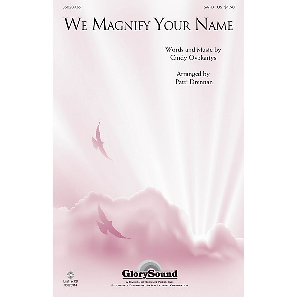 Shawnee Press We Magnify Your Name SATB arranged by Patti Drennan