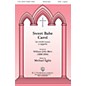 H.T. FitzSimons Company Sweet Babe Carol SATB a cappella composed by Michael Eglin thumbnail