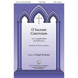 H.T. FitzSimons Company O Sacrum Convivum SATB a cappella composed by Hugh Benham