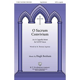 H.T. FitzSimons Company O Sacrum Convivum SATB a cappella composed by Hugh Benham