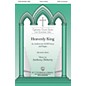 H.T. FitzSimons Company Heavenly King SATB composed by Anthony Doherty thumbnail