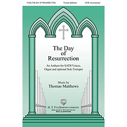 H.T. FitzSimons Company The Day of Resurrection SATB, TRUMPET composed by Thomas Matthews
