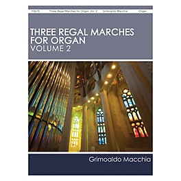 H.T. FitzSimons Company Three Regal Marches for Organ, Vol. 2