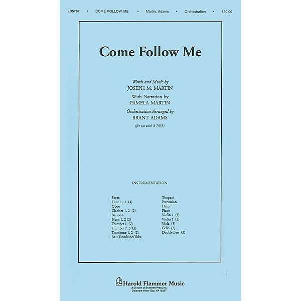 Shawnee Press Come Follow Me (from A Time for Alleluia) Score & Parts arranged by Brant Adams
