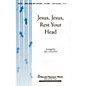 Shawnee Press Jesus, Jesus Rest Your Head 2-Part arranged by Jill Gallina thumbnail